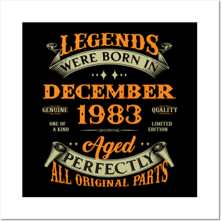 Legends Were Born In December 1983 40 Years Old 40th Birthday Gift Posters and Art